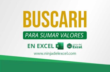 Función BUSCARH para Sumar Valores en Excel