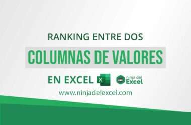 Ranking Entre Dos Columnas de Valores en Excel