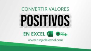 Como-Convertir-Valores-Positivos-en-Excel