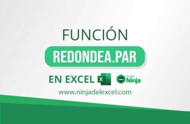 Como Usar la Función REDONDEA.PAR en Excel – Paso a Paso