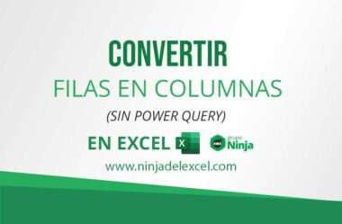 Como Convertir Fila en Columna en Excel (Sin Power Query) – Fácil