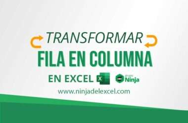 Transformar Fila en Columna en Excel (Con Funciones INDICE, FILA y SI.ERROR)