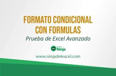 Formato Condicional con Formulas (Prueba de Excel Avanzado)