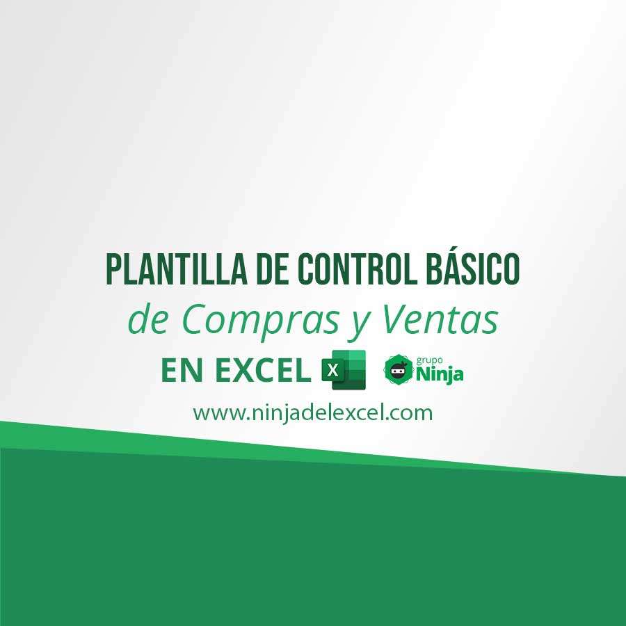 Plantilla De Control Básico De Compras Y Ventas Ninja Del Excel 7199