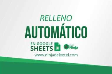 Relleno Automático en Google Sheets (Automáticamente)