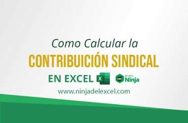 Como Calcular la Contribución Sindical en Excel