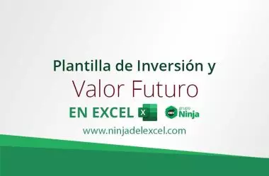 Plantilla de Inversión y Valor Futuro en Excel