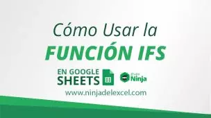 Cómo-Usar-la-Función-IFS-en-Google-Sheets