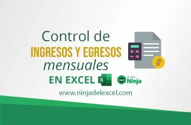 Control de Ingresos y Egresos Mensuales en Excel