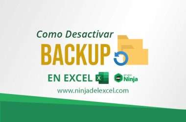 Como Desactivar Backup en Excel