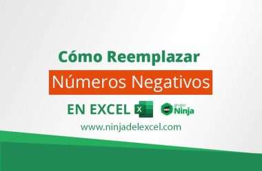 Cómo Reemplazar Números Negativos en Excel