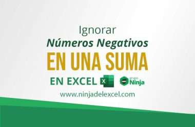 Ignorar Números Negativos en una Suma en Excel