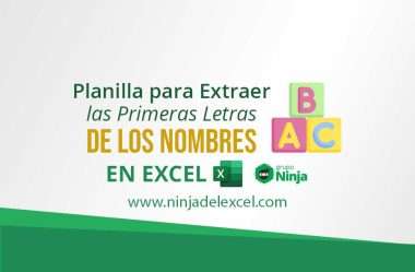 Planilla para Extraer las Primeras Letras de los Nombres en Excel