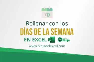 Rellenar con los Días de la Semana en Excel