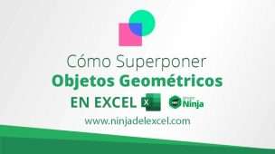 Cómo-superponer-objetos-geométricos-en-Excel