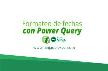 Formateo de Fechas con Power Query