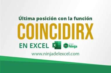 Última Posición con la Función COINCIDIRX en Excel
