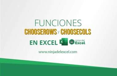 Funciones CHOOSEROWS y CHOOSECOLS en Excel