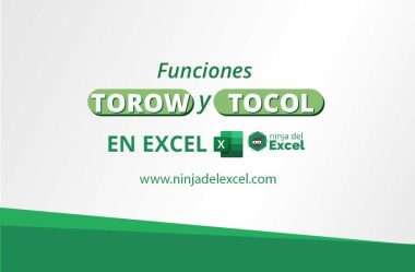 Funciones TOROW y TOCOL en Excel
