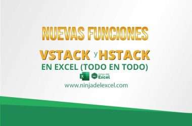 Nuevas Funciones VSTACK Y HSTACK en Excel (Todo en Todo)