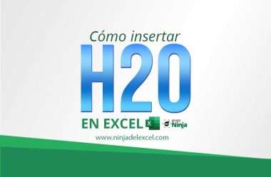 Cómo Insertar H2O en Excel