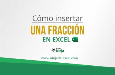 Cómo Insertar una Fracción en Excel