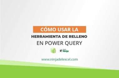 Cómo Usar la Herramienta de Relleno en Power Query