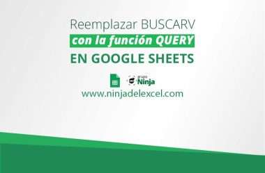 Reemplazar BUSCARV con la Función QUERY en Google Sheets