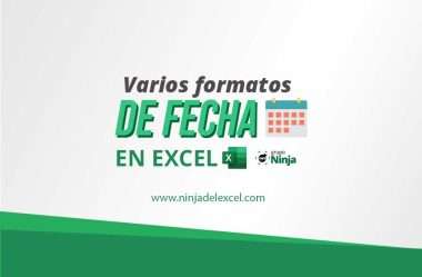 Varios Formatos de Fecha en Excel