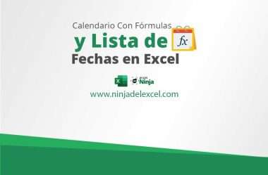 Calendario Con Fórmulas y Lista de Fechas en Excel